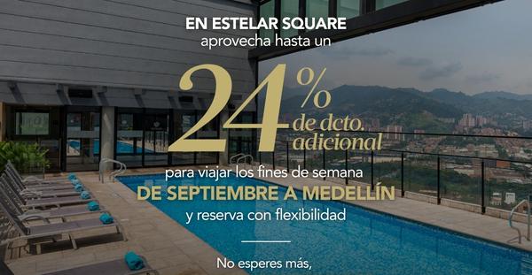 Oferta Fin de Semana ESTELAR Square Colombia - Medellín Oferta Fin de Semana ESTELAR Square Colombia - Medellín