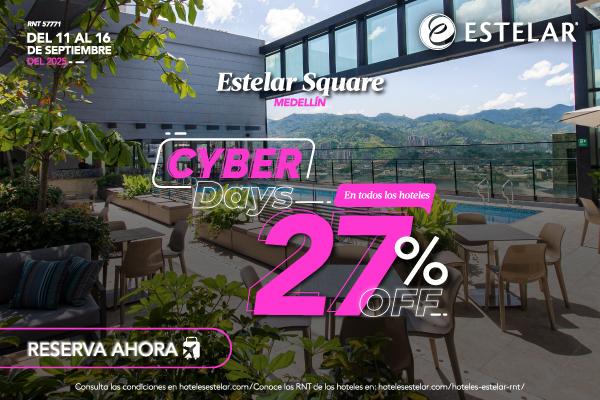 CYBER DAYS ESTELAR ESTELAR Square Colombia - Medellín CYBER DAYS ESTELAR ESTELAR Square Colombia - Medellín